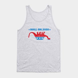 Vote 2020 - Roll on 2020 - and watch the GOP dinosaur fall over. Democrats will take the house and the senate. Tank Top